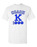 New Coach K 1000 Wins Basketball 1K Wins Ball Game Sports Adult DT T-Shirt Tee