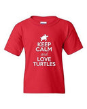 Keep Calm And Love Turtles Tortoise Shell Animal Lover Youth Kids T-Shirt Tee