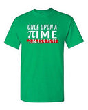 Once Upon A Time Pi Day Ultimate 3.14.15 Math Nerd Geek DT Adult T-Shirt Tee