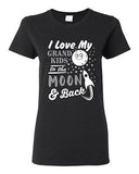 Ladies I Love My Grand Kids To The Moon And Back Funny Humor DT T-Shirt Tee