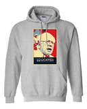 Educated Bernie Sanders 2016 Election President Politics DT Sweatshirt Hoodie