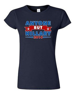 Junior Anyone But Hillary 2016 for President Campaign Election DT T-Shirt Tee