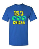 How To Pick Up Chicks Chicken Hot Girls Ladies Funny Humor DT Adult T-Shirt Tee