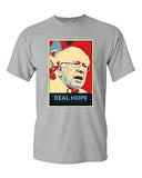 Real Hope Sanders Bernie 2016 Election President Politics DT Adult T-Shirt Tee