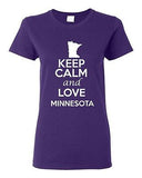 Ladies Keep Calm And Love Minnesota Country People Nation Patriotic T-Shirt Tee