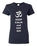 Ladies Keep Calm And Say Om Yoga Hindu Sanskrit Symbol Religion DT T-Shirt Tee