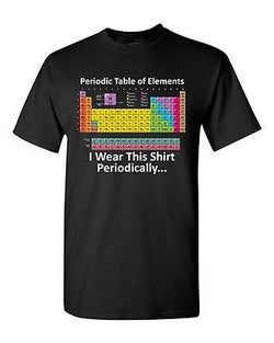 Periodic Table Of Elements Science Chemistry Funny Humor DT Adult T-Shirt Tee