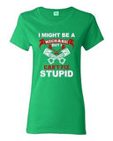 Ladies I Might Be A Mechanic But I Can't Fix Stupid Funny Humor DT T-Shirt Tee