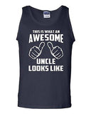 This Is What An Awesome Uncle Looks Like Novelty Statement Adult Tank Top