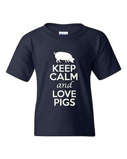 Keep Calm And Love Pigs Animals Novelty Statement Youth Kids T-Shirt Tee