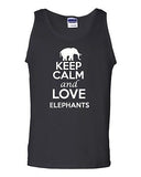 Keep Calm And Love Elephants Humor Novelty Statement Graphics Adult Tank Top