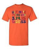 Ultimate Pi Day 3.14 Color Up Math Geek Nerd Mathematics Adult DT T-Shirt Tee