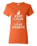 Ladies Keep Calm And Love Rabbits Bunny Pet Animal Lover Funny T-Shirt Tee