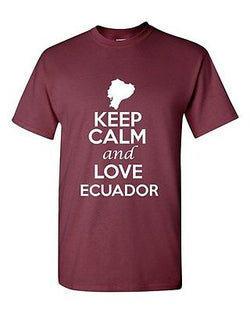 Keep Calm And Love Ecuador Country Novelty Statement Graphic Adult T-Shirt Tee