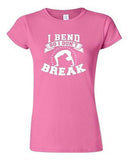 Junior I Bend So I Don't Break Yoga Hatha Dance Exercise Funny DT T-Shirt Tee