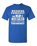 Weekend Forecast Camping With A Chance Of Drinking Funny DT Adult T-Shirt Tee