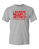 I Screw I Nut I Bolt It's Tough Being A Mechanic Funny DT Adult T-Shirt Tee