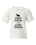 Keep Calm And Love Goats Billy Goat Farm Animal Lover Youth Kids T-Shirt Tee