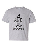 Keep Calm And Love Wolves Timber Wolf Wild Animal Lover Youth Kids T-Shirt Tee