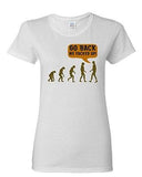 Ladies Evolution Go Back We F*cked Up Human Monkey Funny Humor DT T-Shirt Tee