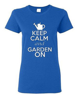 Ladies Keep Calm And Garden On Gardening Plants Flowers Grass Lawn T-Shirt Tee