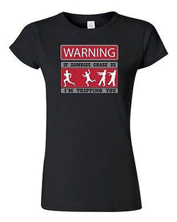 Junior Warning If Zombies Chase Us Tripping You Walking Dead TV DT T-Shirt Tee