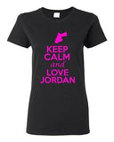 Ladies Keep Calm And Love Jordan Country People Nation Patriotic T-Shirt Tee