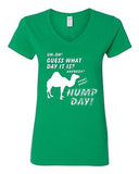 V-Neck Ladies Guess What Day Is It? Hump Day Whoo Whoo Funny Humor T-Shirt Tee
