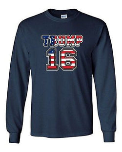 Long Sleeve Adult T-Shirt Donald Trump 16 2016 President Election Campaign DT