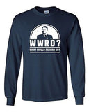 Long Sleeve Adult T-Shirt WWRD What Would Reagan Do? President Election 84 DT