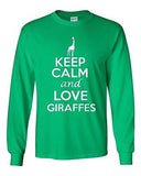 Long Sleeve Adult T-Shirt Keep Calm and Love Giraffes Long Neck Animal Lover