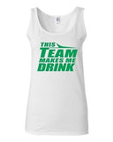 Junior This Team Makes Me Drink Funny Humor Graphic Statement Tank Top