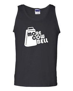 More Cowbell Funny Humor Novelty Statement Graphics Adult Tank Top