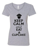 V-Neck Ladies Keep Calm And Eat Cupcake Cake Dessert Sweets Funny T-Shirt Tee