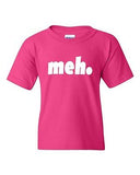 Meh Geek Nerd Cool Retro Funny Humor Novelty Statement Youth Kids T-Shirt Tee