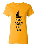 Ladies Keep Calm And Sail On Boat Sailboat Yacht Ocean Sea Funny DT T-Shirt Tee