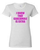 Ladies I know Guacamole Is Extra Funny Avocado Fruits Funny Humor T-Shirt Tee