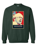 Educated Bernie Sanders 2016 Election President Politics DT Crewneck Sweatshirt