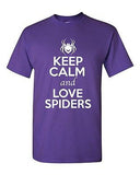 Keep Calm And Love Spiders Arachnids Animal Lover Funny Humor Adult T-Shirt Tee