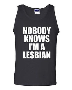 Nobody Knows I'm A Lesbian Homo Support Pride Proud Funny Humor Adult Tank Top