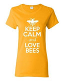 Ladies Keep Calm And Love Bees Insects Honey Animal Lover Funny T-Shirt Tee