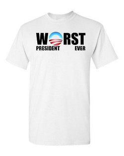 Adult White Obama Worst President Ever Barack Obamacare DT Funny Humor T-Shirt