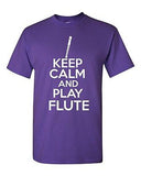 Keep Calm And Play Flute Musician Novelty Statement Graphics Adult T-Shirt Tee