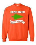 Bend Over I'll Show You Ugly Christmas Funny TV DT Novelty Crewneck Sweatshirt