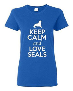 Ladies Keep Calm And Love Seals Sea Lion Animal Lover Wild Funny T-Shirt Tee