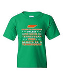Always Be Yourself Unless You Can Be An Tennessean Map DT Youth Kids T-Shirt Tee