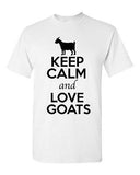 Keep Calm And Love Goats Antelope Animal Lover Funny Humor Adult T-Shirt Tee