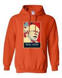 Real Hope Bernie Sanders 2016 Election President Politics DT Sweatshirt Hoodie