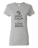 Ladies New Keep Calm and Love Math Mathematics Numbers Geek Nerd T-Shirt Tee