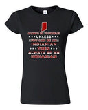 Junior Always Be Yourself Unless You Can Be An Indianian Map Star DT T-Shirt Tee